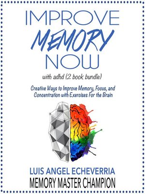 cover image of Improve Memory Now with ADHD (2 Book Bundle)